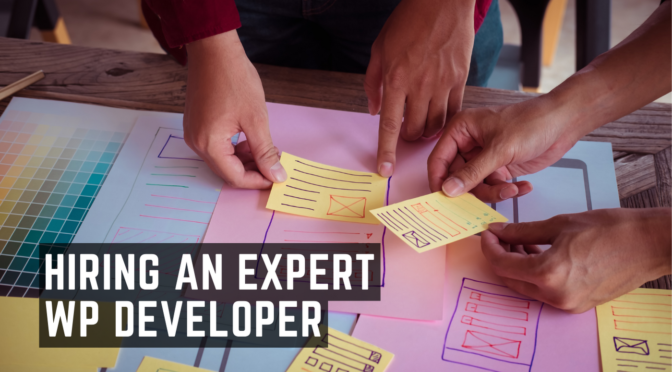 Unlock the Secret to Hiring an Expert WordPress Developer!