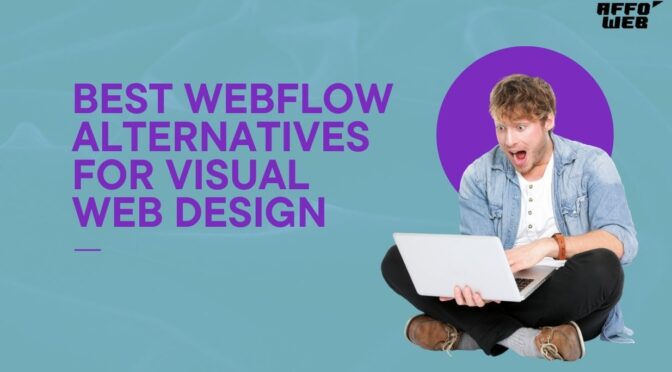 Best Webflow Alternatives for Visual Web Design