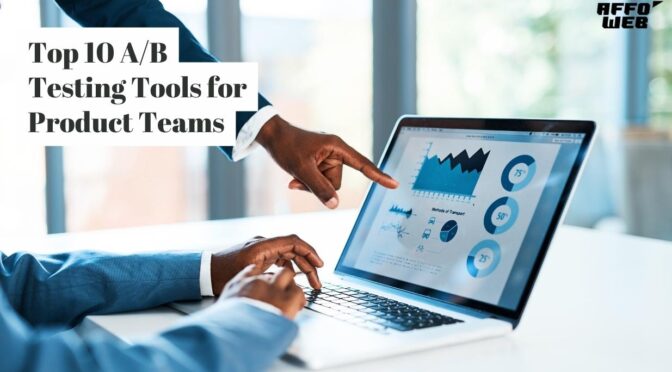 Top 10 A/B Testing Tools for Product Teams in 2025