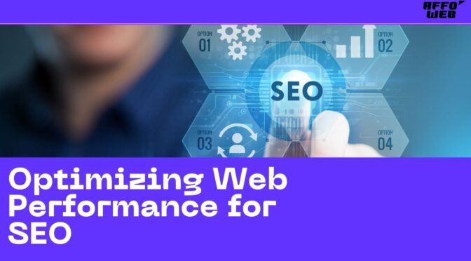 Optimizing Web Performance for SEO